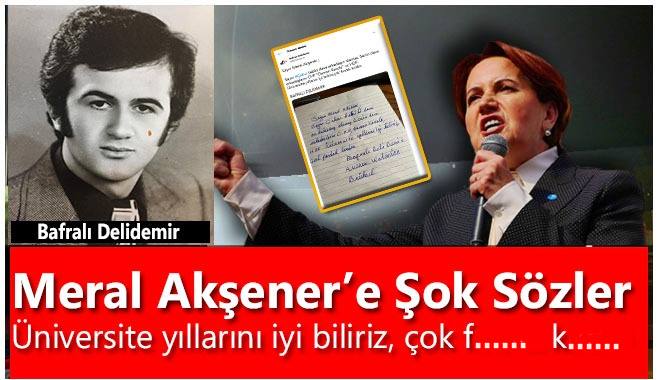 Meral Akşener’e Şok Sözler!