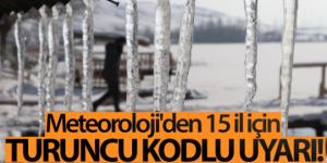 15 il için turuncu kodlu uyarı!