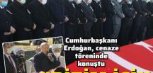 Şehitlere son görev! Cumhurbaşkanı Erdoğan’dan açıklamalar