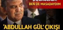 ‘Abdullah Gül’ açıklaması gündem yarattı