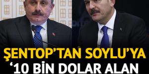 Şentop’tan Süleyman Soylu’ya “10 bin dolar alan siyasetçi” sorusu