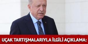 Cumhurbaşkanı Erdoğan’dan yangınlarla ilgili açıklama