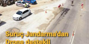 Suruç Jandarma’dan drone destekli denetim