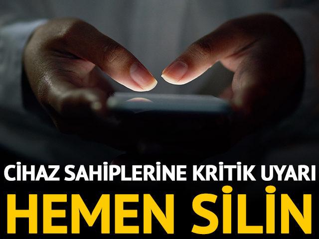 Android cihaz mı kullanıyorsunuz? 7 uygulamayı hemen silin!