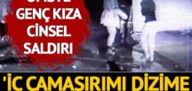 Ofiste genç kıza cinsel saldırı! ‘İç çamaşırımı dizime kadar indirdi