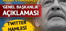Kılıçdaroğlu’ndan ‘CHP Genel Başkanlığı’ açıklaması.