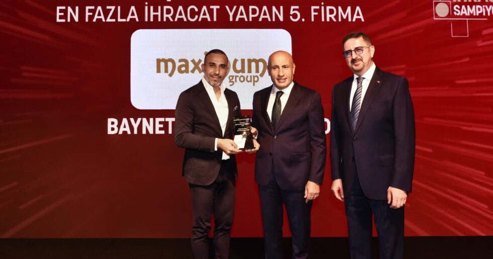 TİM’den Maximum Group – Baynet İnşaat’a Önemli Ödül