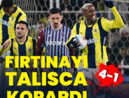 Fenerbahçe: 4 – Trabzonspor: 1 | MAÇ SONUCU