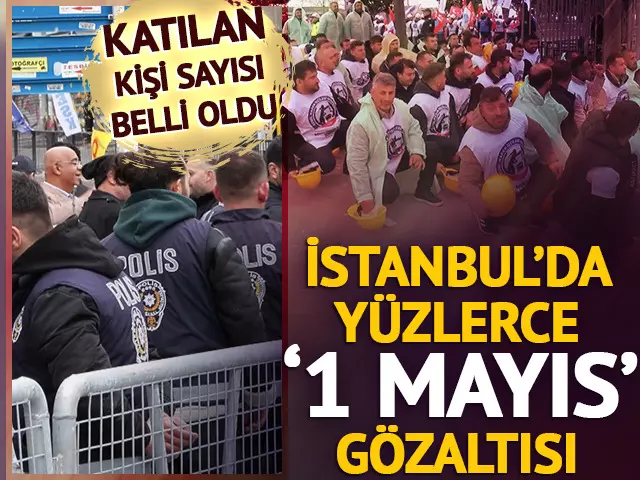1 Mayıs’ta İstanbul’da yüzlerce gözaltı!
