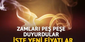 Sigaraya zam! Peş peşe açıkladılar… İşte son fiyatlar