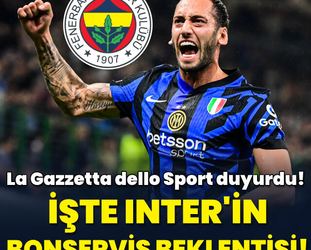 İşte Inter’in Hakan Çalhanoğlu için bonservis beklentisi!